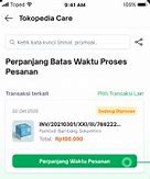 Berapa Lama Waktu Proses Pesanan Tokopedia Dibatalkan